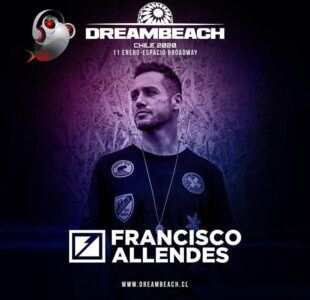 Conoce a los artistas del Dreambeach Chile 2020: FRANCISCO ALLENDES